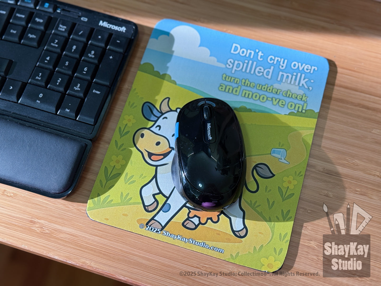 "Don't Cry Over Spilled Milk" Mousepad