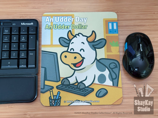 "An Udder Day" Mousepad