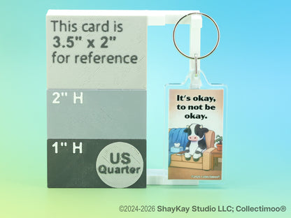 "It's okay to not be okay" Inspirational Acrylic Keychain